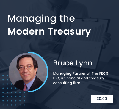 Managing the Modern Treasury - Everything You Need to Know